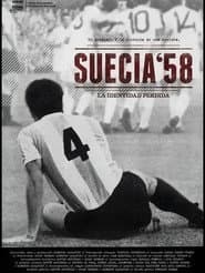 Suecia 58: La identidad perdida