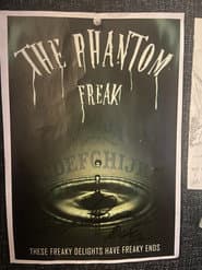 The Phantom Freak