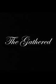 The Gathered