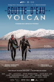 Une goutte d’eau sur un volcan