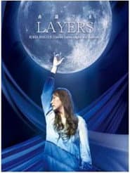 吉田亚纪子 LAYERS森罗万象 独立10周年纪念演唱会