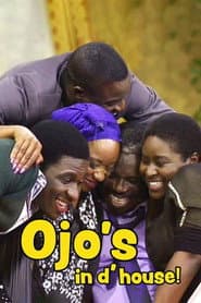 Ojo's in d' House