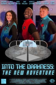 Into the Darkness: The New Adventure