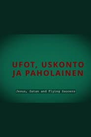 Jesus, Satan and Flying Saucers