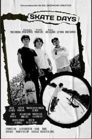 Skate Days