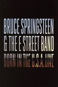 Bruce Springsteen & The E Street Band: Born in the U.S.A. Live in London 2013