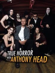 True Horror with Anthony Head