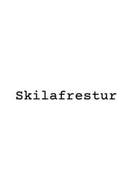 Skilafrestur