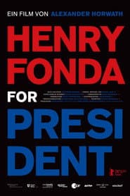 Henry Fonda for President