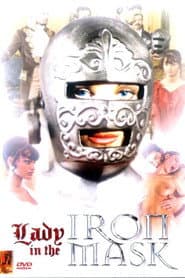 Lady in the Iron Mask