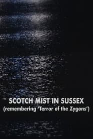 Scotch Mist in Sussex