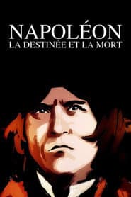 Napoleon: Destiny and Death
