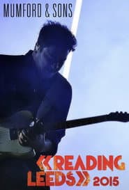 Mumford & Sons: Reading Festival 2015