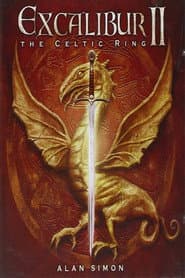 Alan Simon – Excalibur II (The Celtic Ring)