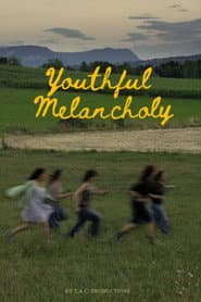 Youthful Melancholy