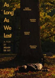 As Long As We Last