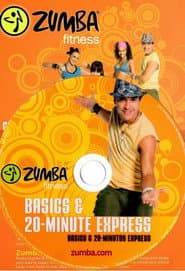 Zumba Fitness: Basics & 20 Minute Express