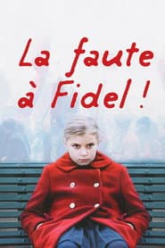 Blame It on Fidel!