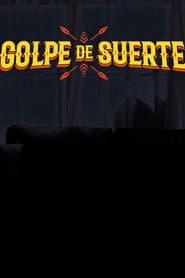 Golpe de suerte