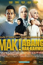 Mak Abang Nak Kahwin