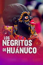Los Negritos de Huánuco