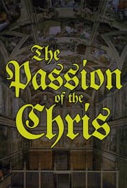 The Passion of the Chris
