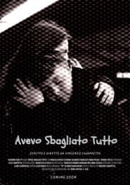 Avevo sbagliato tutto