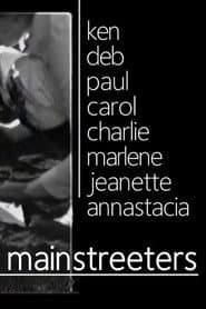 Mainstreeters: Taking Advantage 1972-1982