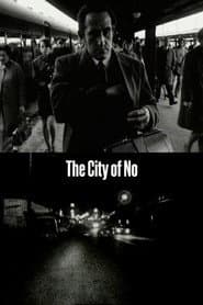 The City of No