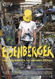 Eisenberger: Art Must be Beautiful, the Frog Said to the Fly.