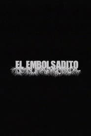 El Embolsadito