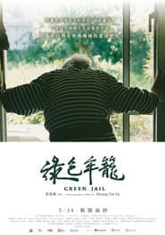 Green Jail