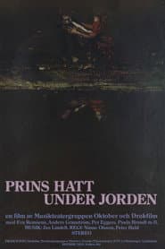 Prins Hatt under jorden