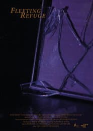 Fleeting Refuge