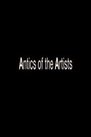 Antics of the Artists