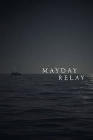 Mayday Relay