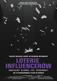 Loterie influencerów. Genialny biznes czy przekręt?