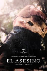 El Asesino: Silencio y Muerte