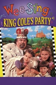 Wee Sing: King Cole's Party