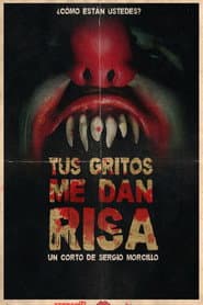 Tus gritos me dan risa