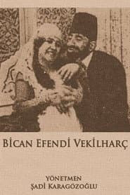 Bican Efendi Vekilharç