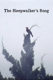The Sleepwalker's Song