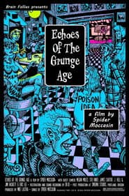 Echoes of the Grunge Age