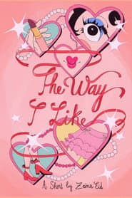 The Way I Like