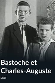 Bastoche et Charles-Auguste