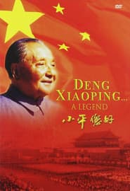 Deng Xiaoping : A Legend