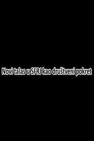 New Wave in SFRY as a Social Movement