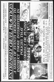 Extremely Cruel Practices: A Series of Events Designed to Instruct Those interested in Policies That Correct or Punish
