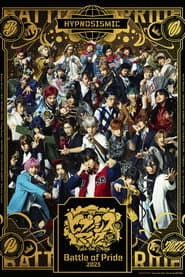 Hypnosis Mic: Division Rap Battle - Rule the Stage -Battle of Pride 2023-