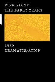 Pink Floyd: The Early Years, Vol 3 - Dramatis/ation